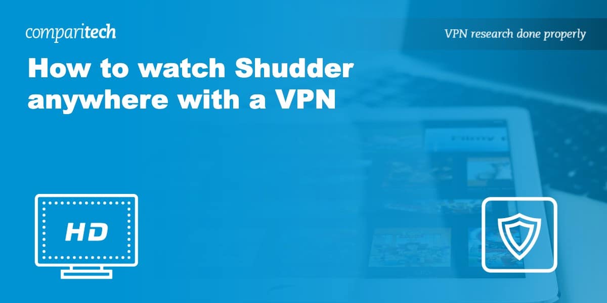  watch Shudder anywhere vpn