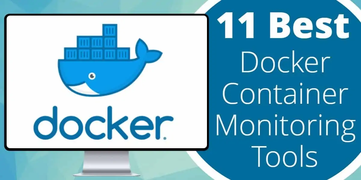 Best Docker Container Monitoring Tools