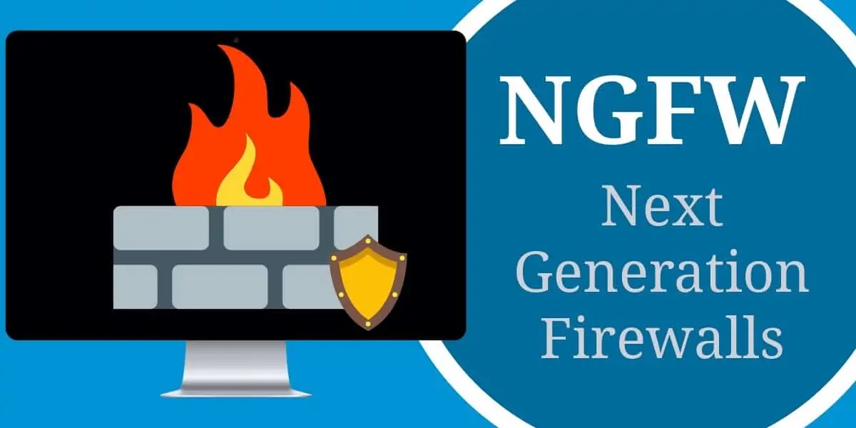 Next-Generation Firewall Guide