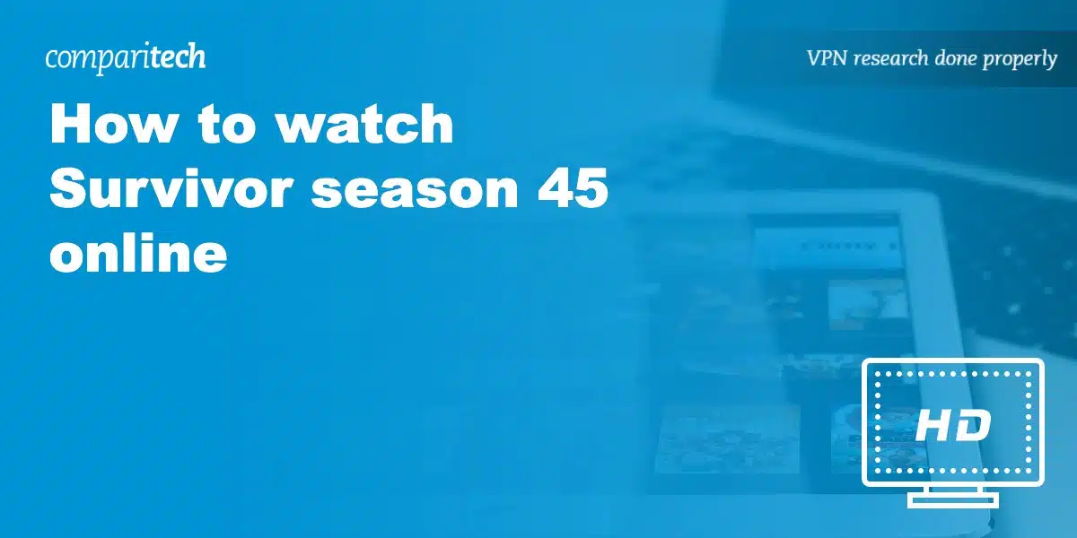 Survivor' Season 45: Premiere date, how to watch or stream new season