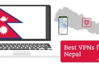 6 Best VPNs for Nepal in 2022