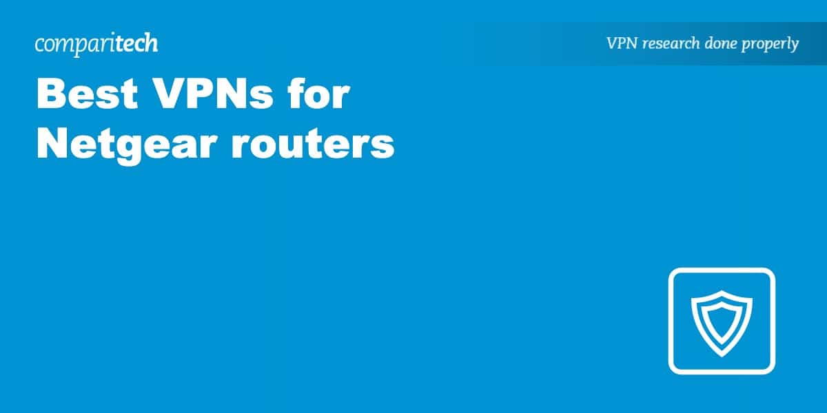 Best VPN Netgear router