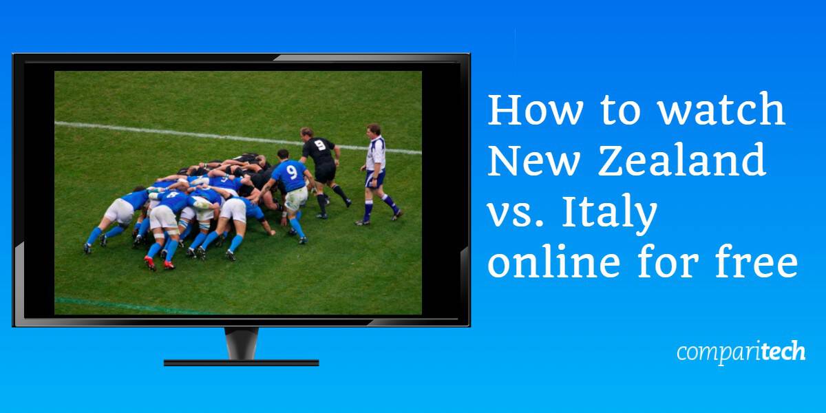How to watch New Zealand vs. Italy online for free