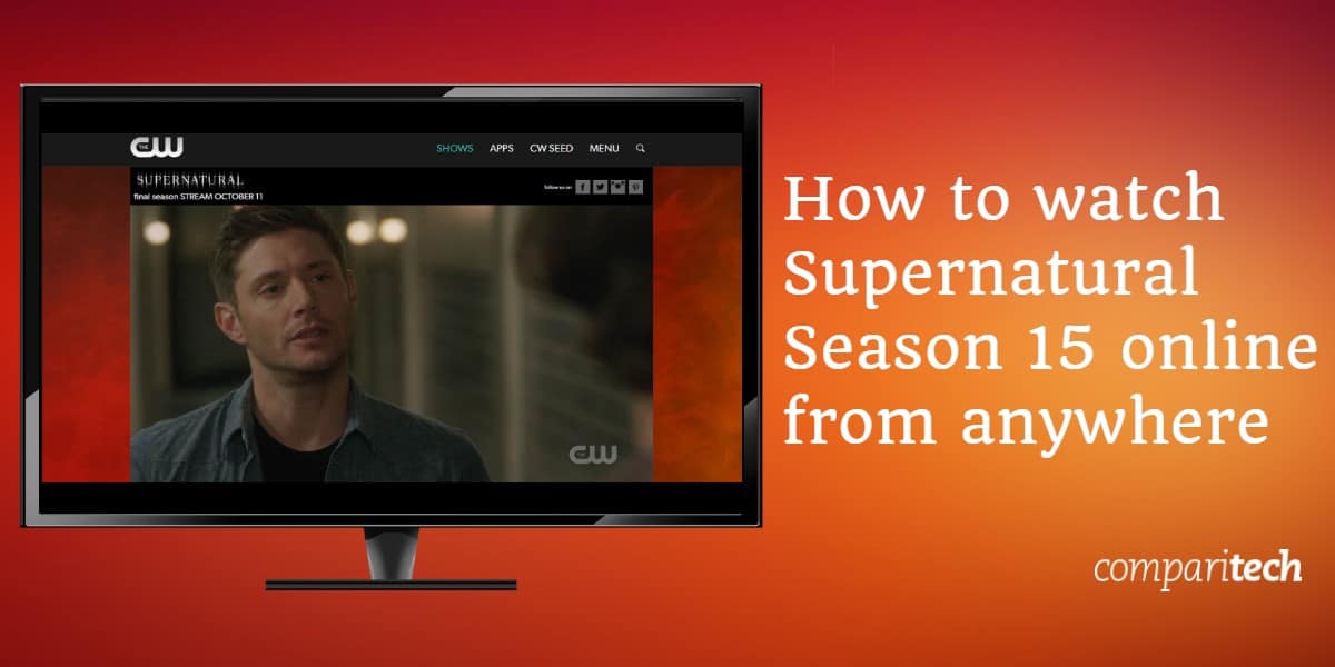 How to watch Supernatural Season 15 online from anywhere