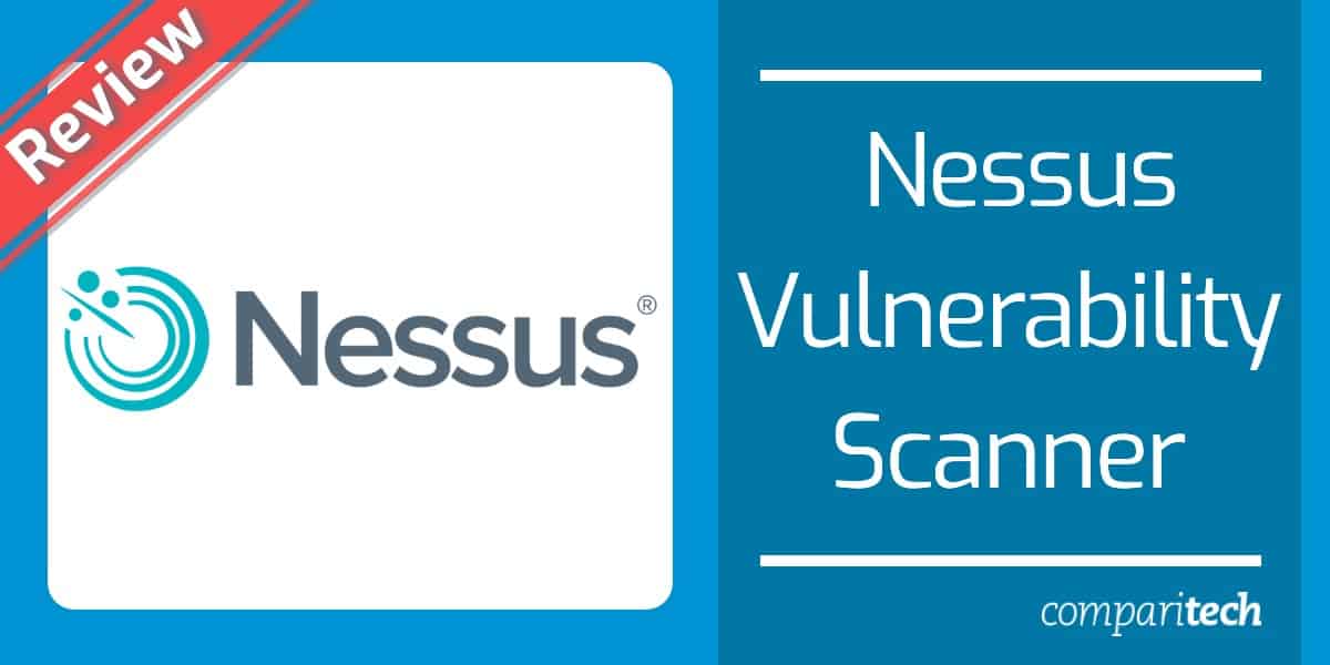 Nessus vulnerability scanner review