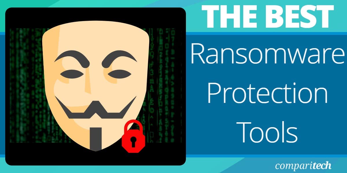 Ransomware Protection Tools
