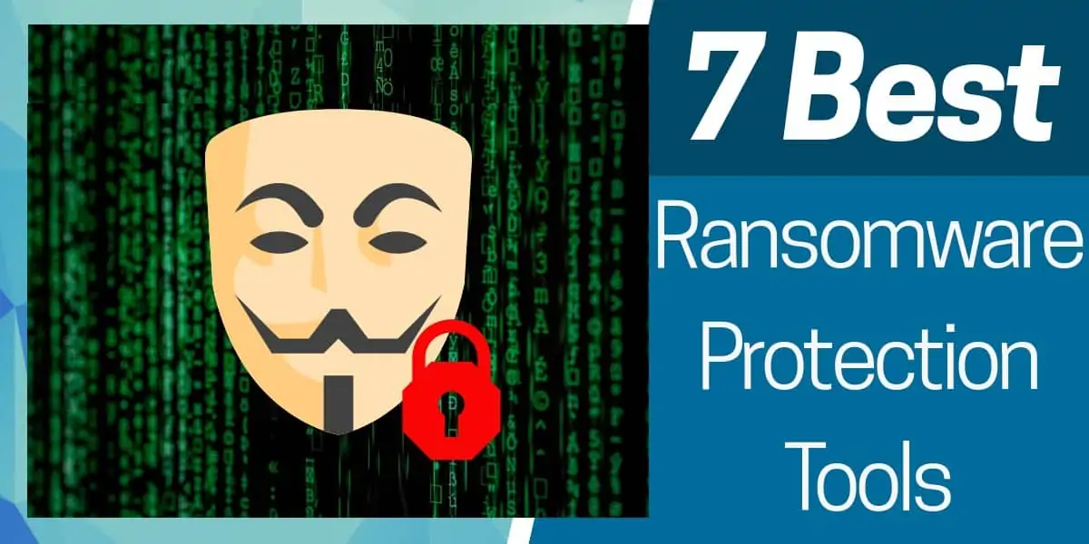 Ransomware Protection Tools
