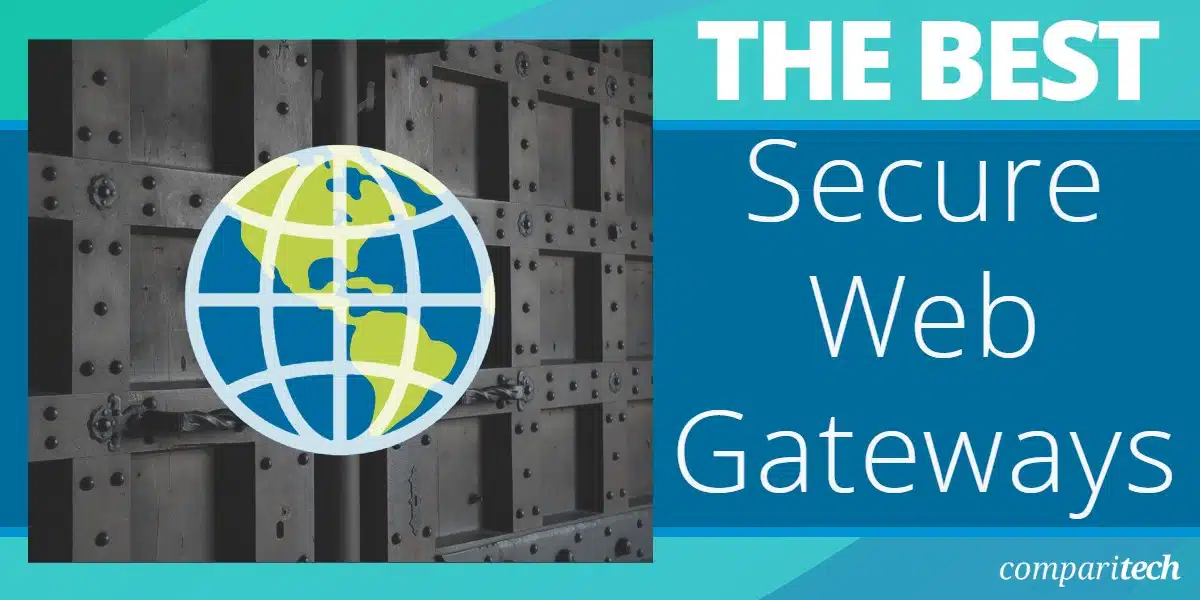 Secure Web Gateways