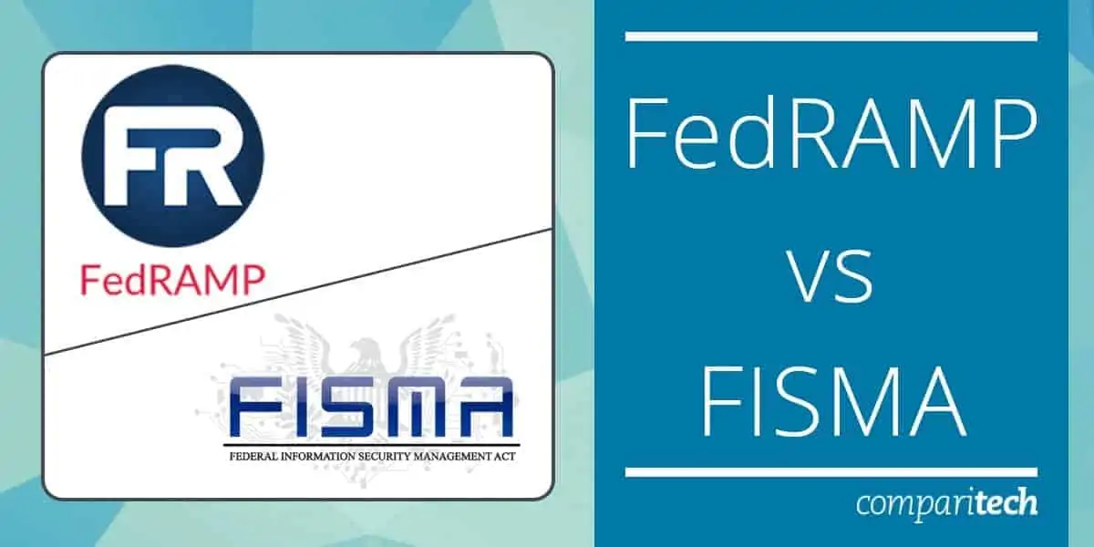 FedRAMP vs FISMA - What are the differences?