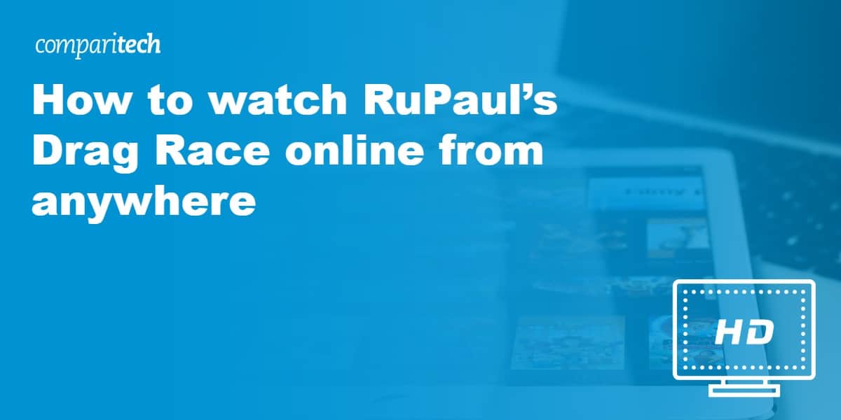watch RuPaul’s Drag Race online