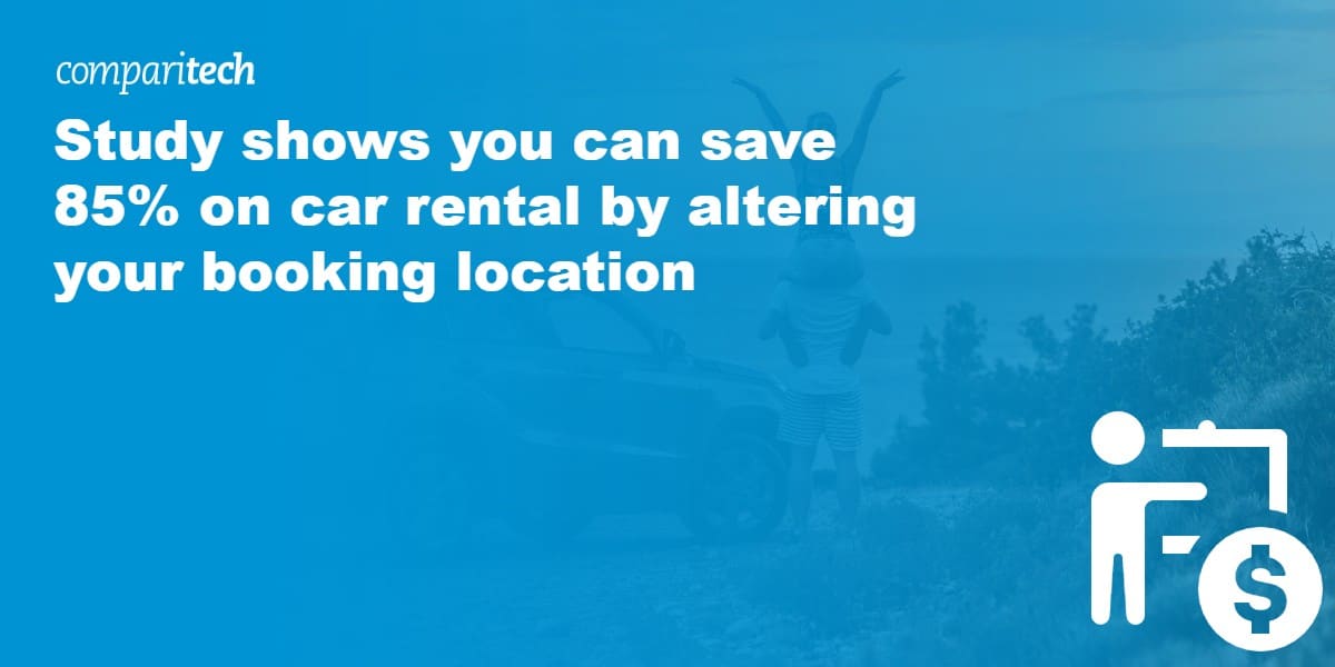 Study shows you can save 85% on car rental by altering your booking location