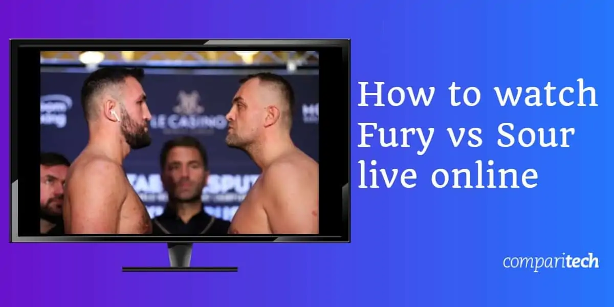 How to watch Fury vs Sour live online