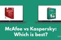 McAfee vs Kaspersky: Which is best?