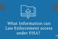 What the Updated FISA Legislation Means for Your Privacy and How You Can Protect It