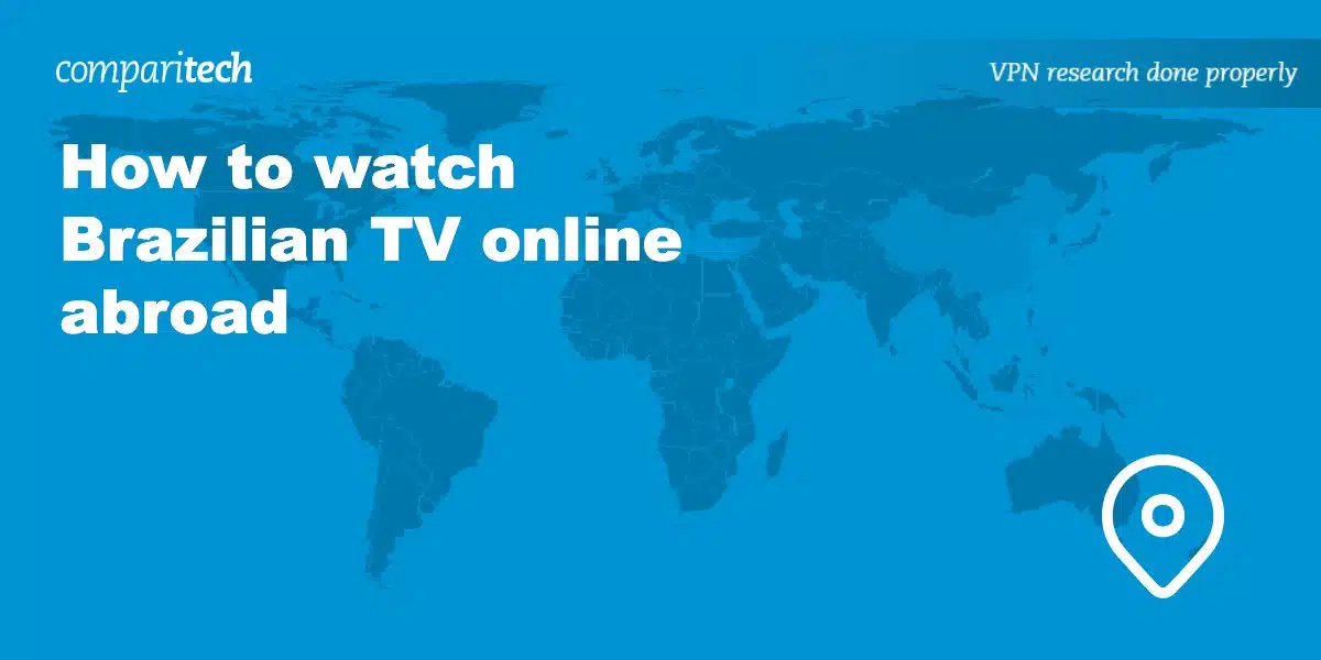 watch Brazilian TV online abroad