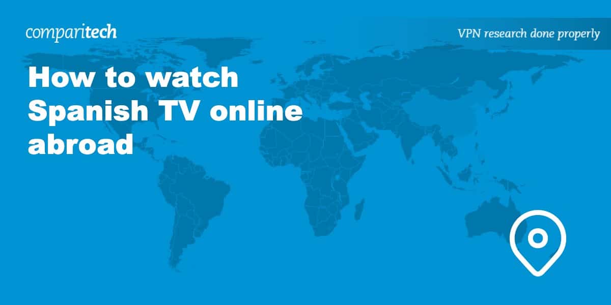 watch Spanish TV online abroad