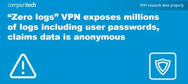 “Zero logs” VPN exposes millions of logs including user passwords, claims data is anonymous
