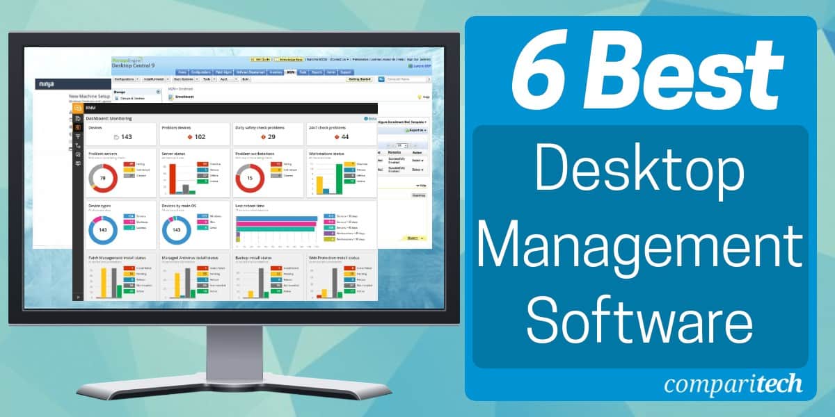 6 Best Desktop Management Software For 21 Paid Free