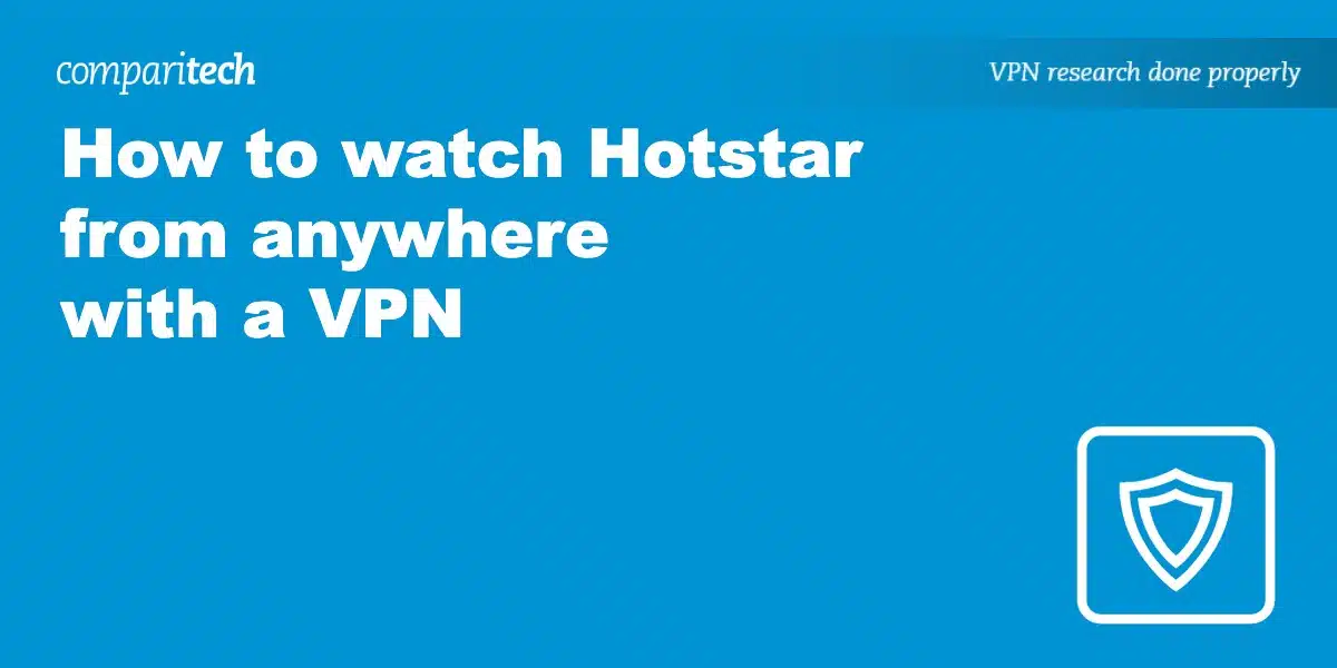 How to Watch Hotstar in Canada [Updated February 2024]