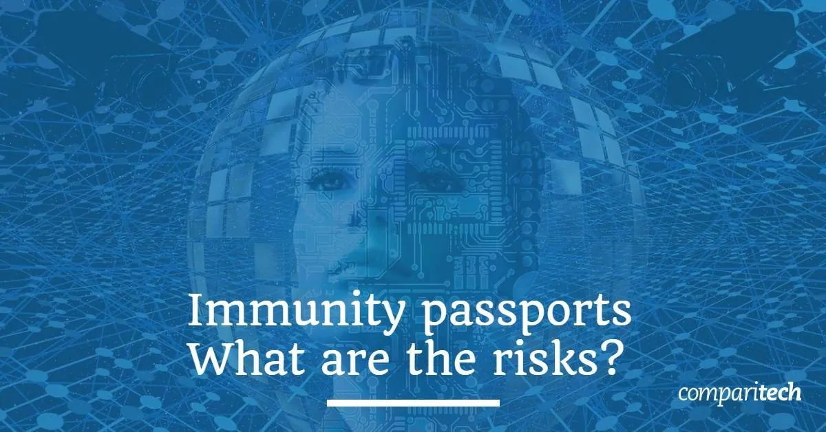Immunity passports - What are the risks