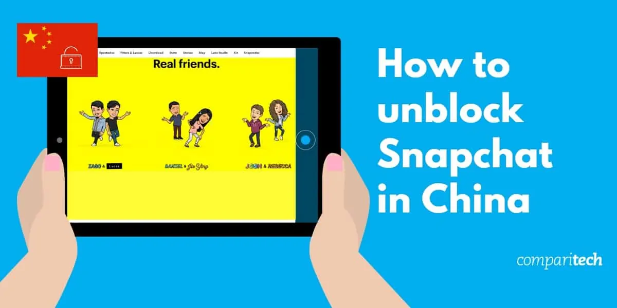 unblock Snapchat in China