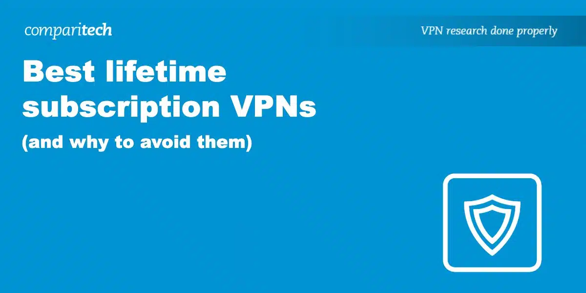 Is there a lifetime VPN subscription?