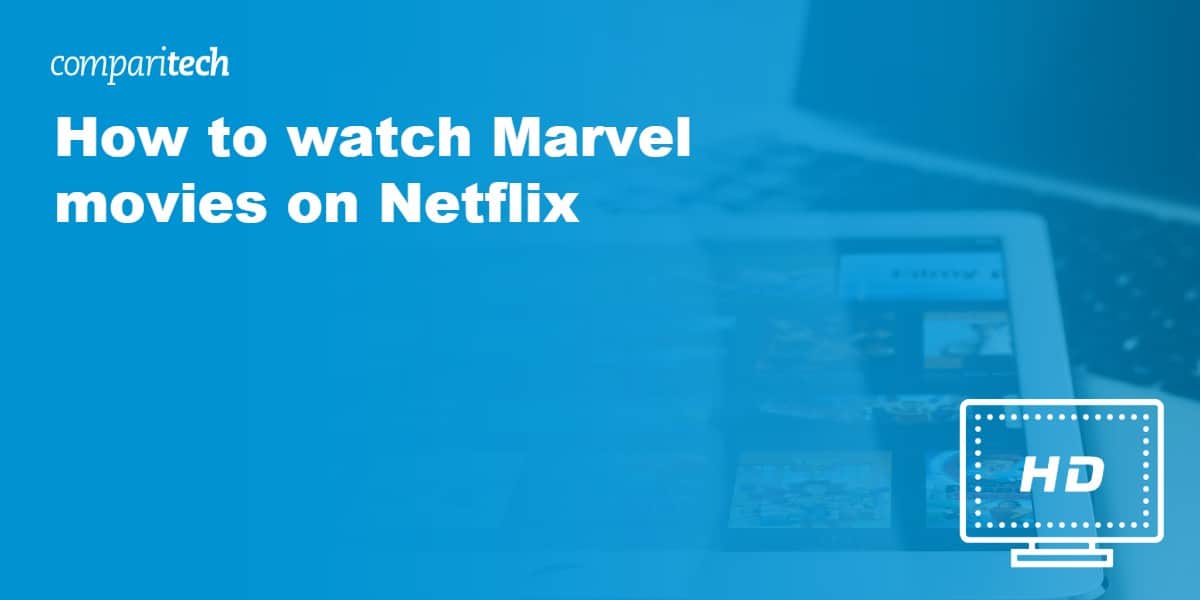 watch Marvel movies on Netflix