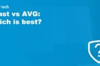 Avast vs AVG: Which is best?