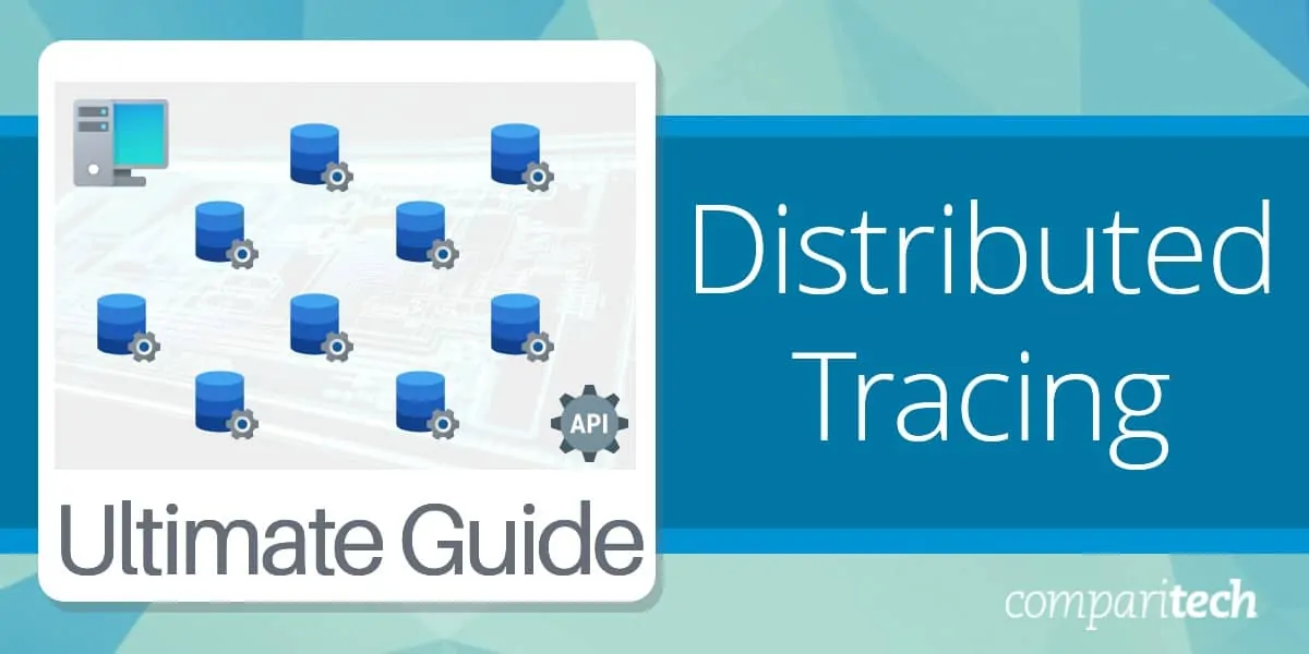 Distributed Tracing Guide