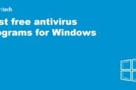 Best free antivirus programs for Windows