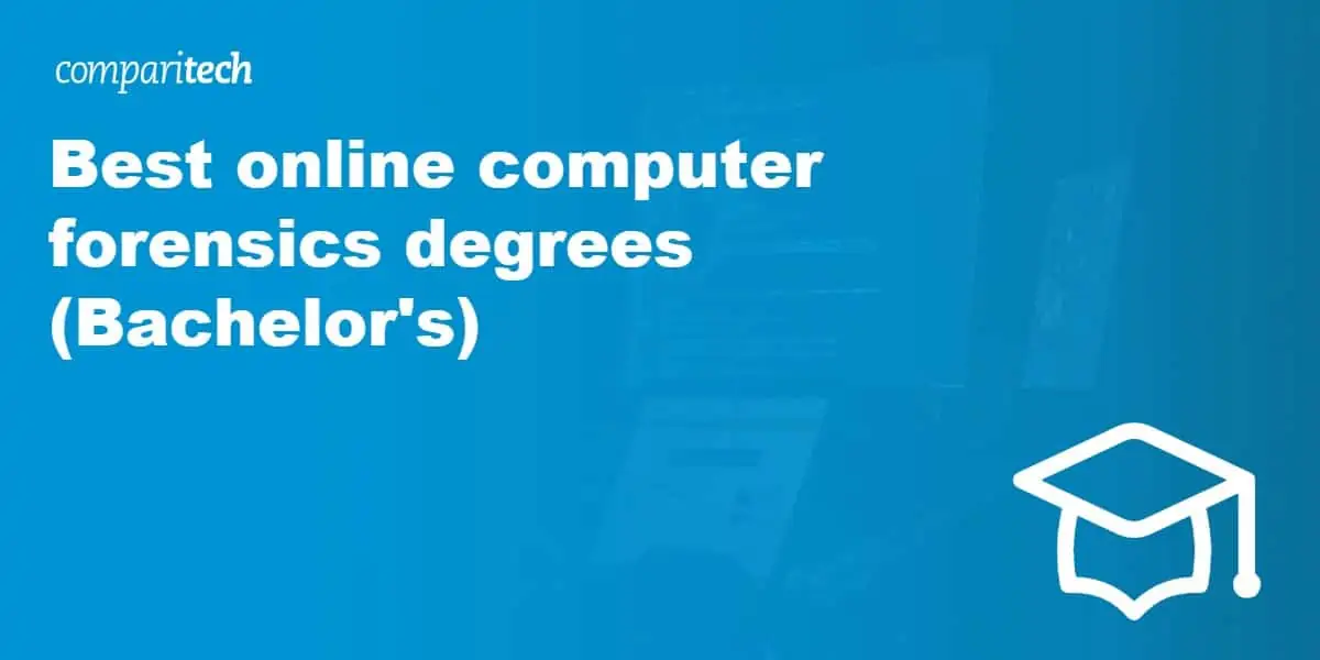 Best online computer forensics degrees 