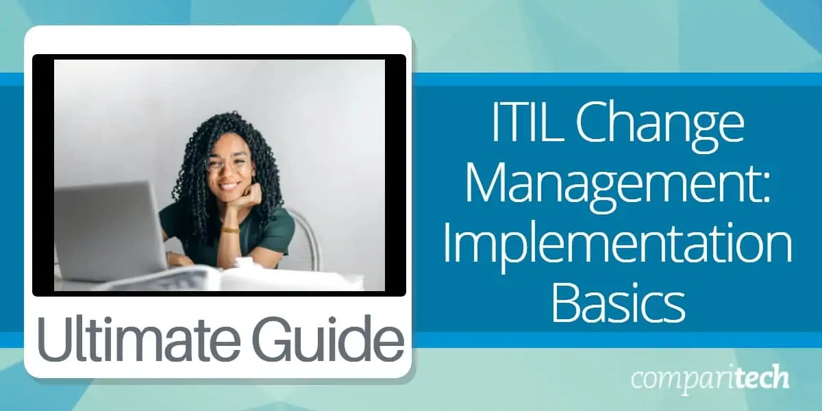 ITIL Change Management Implementation Basics