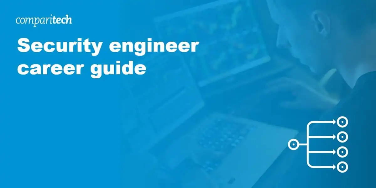 Security engineer career guide