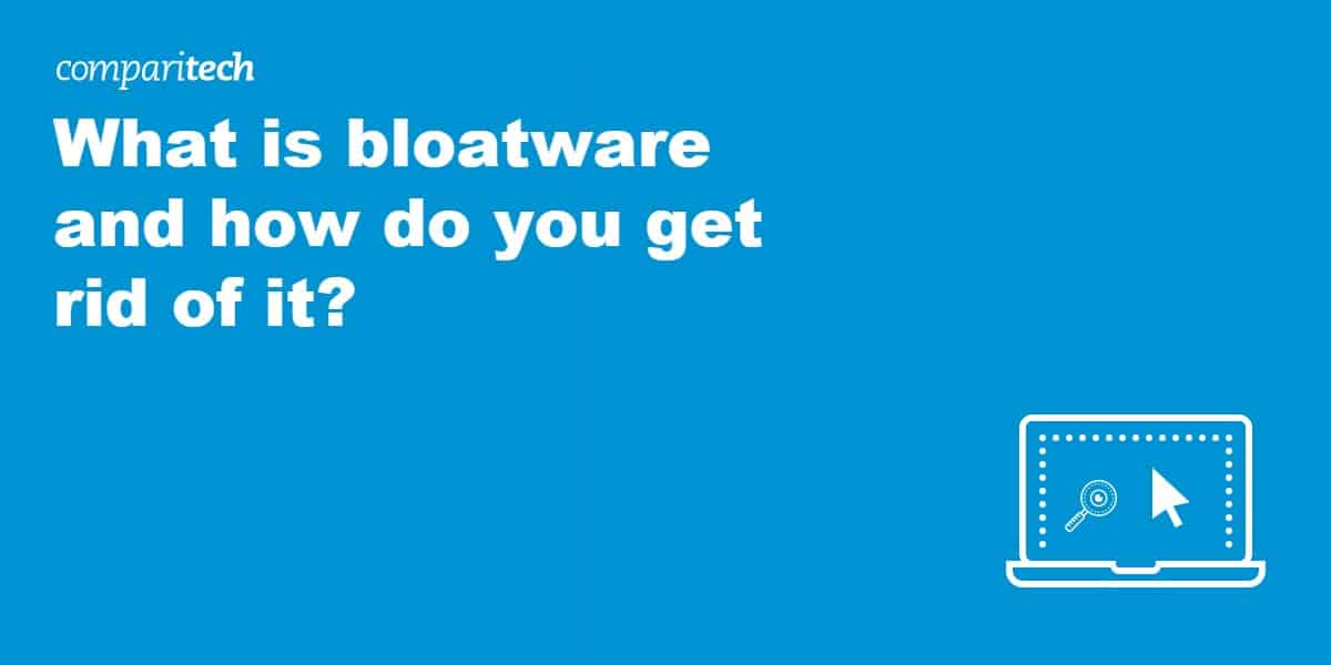 What is bloatware