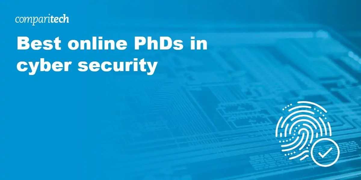 Best online PhDs in cyber security