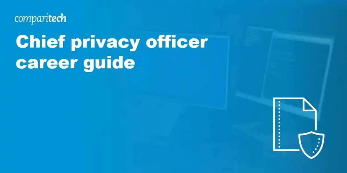 Chief privacy officer career guide
