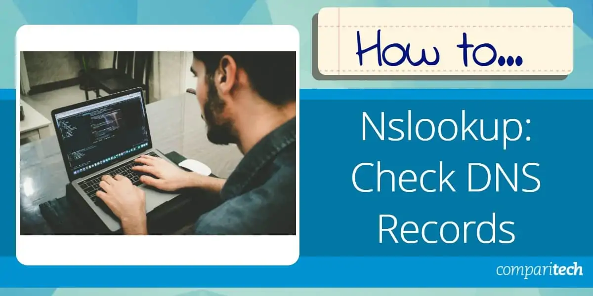 Nslookup How to Check DNS Records