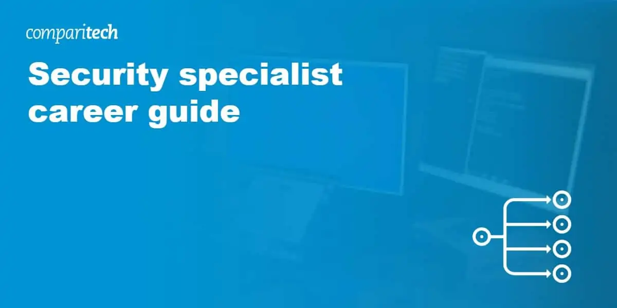 Security specialist career guide