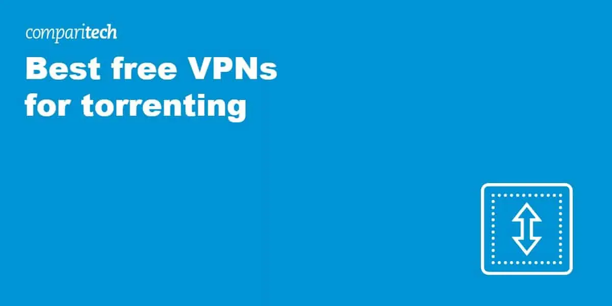 Best free VPNs for torrenting