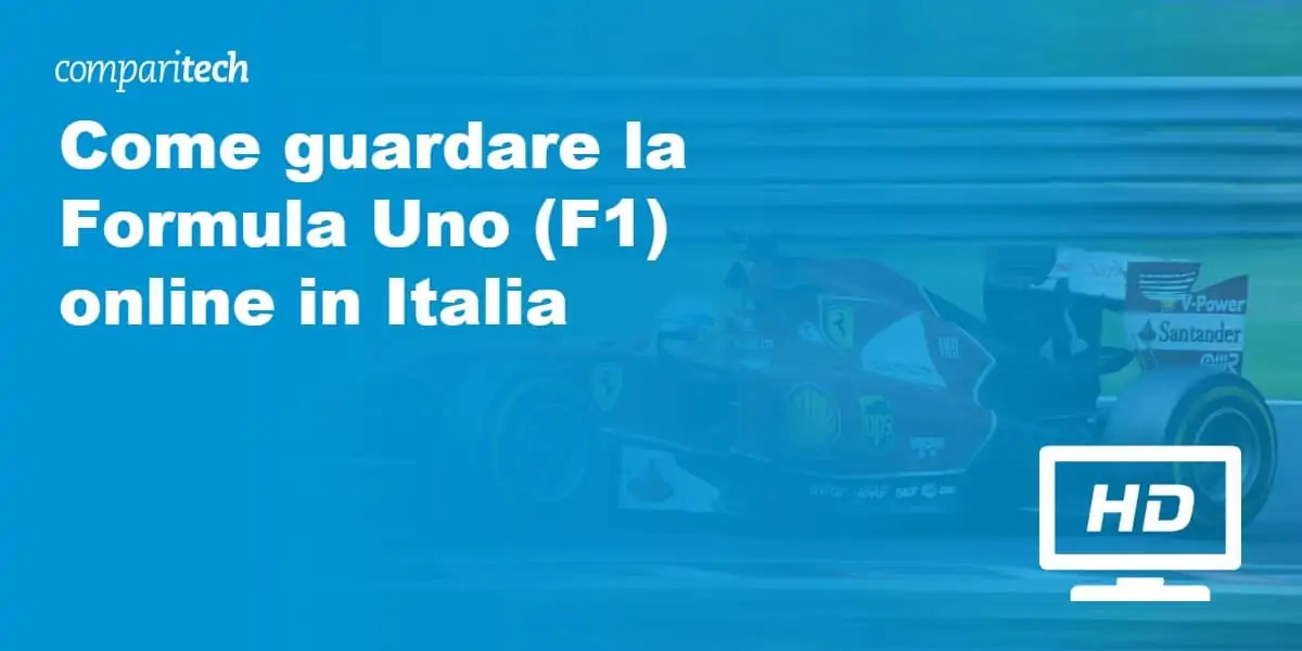 Come guardare la Formula Uno (F1) online in Italia