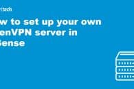 How to set up your own OpenVPN server in pfSense