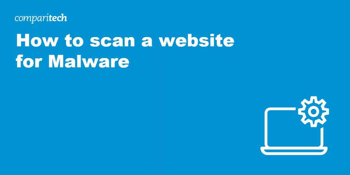 How to scan a website for Malware