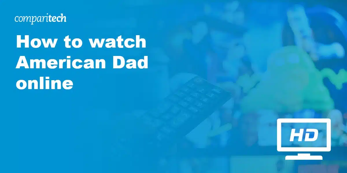 watch American Dad online