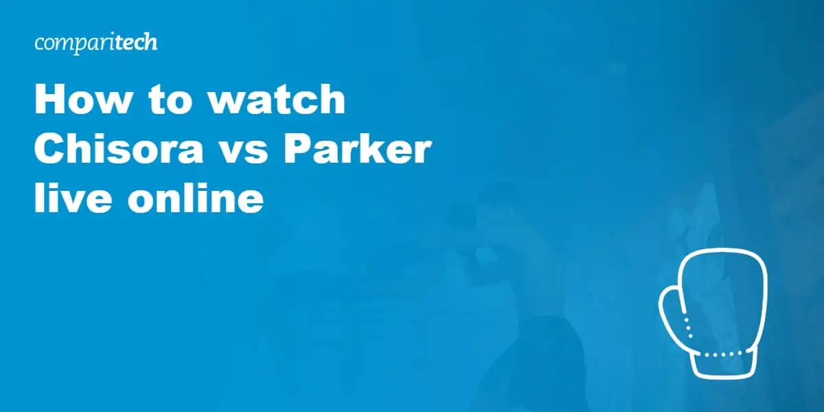 watch Chisora vs Parker live online