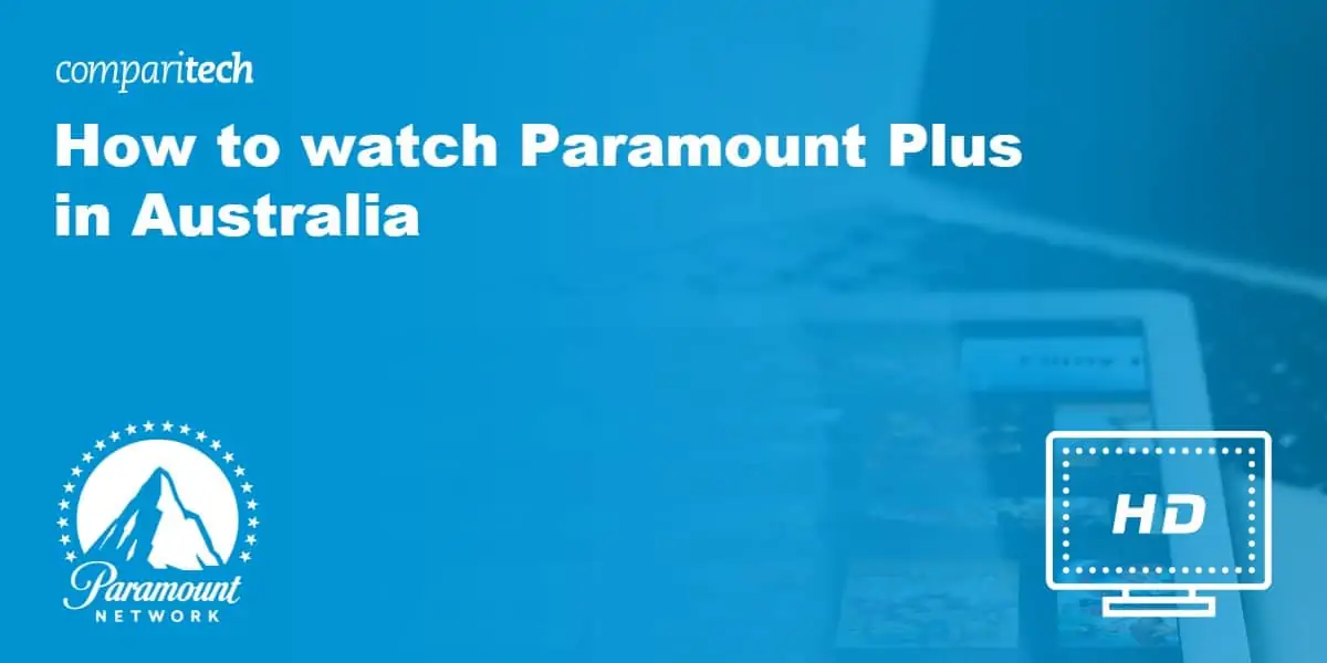 watch Paramount Plus in Australia
