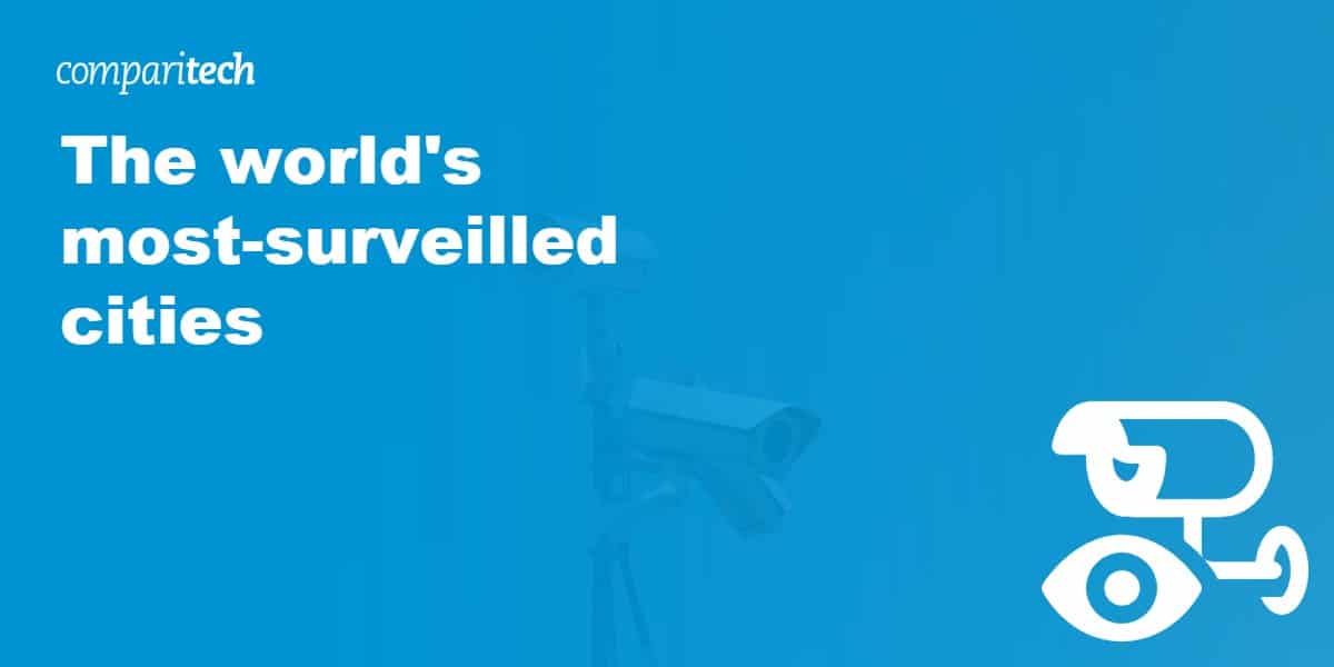 Cities in China are under the heaviest CCTV surveillance in the world, according to a new analysis by Comparitech. But globally, many more cities are 