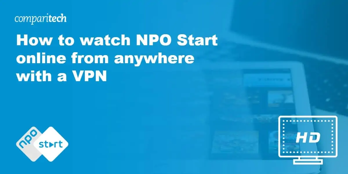 watch NPO Start online VPN
