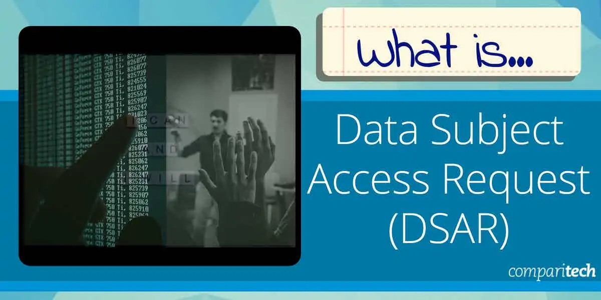 What is Data Subject Access Request DSAR