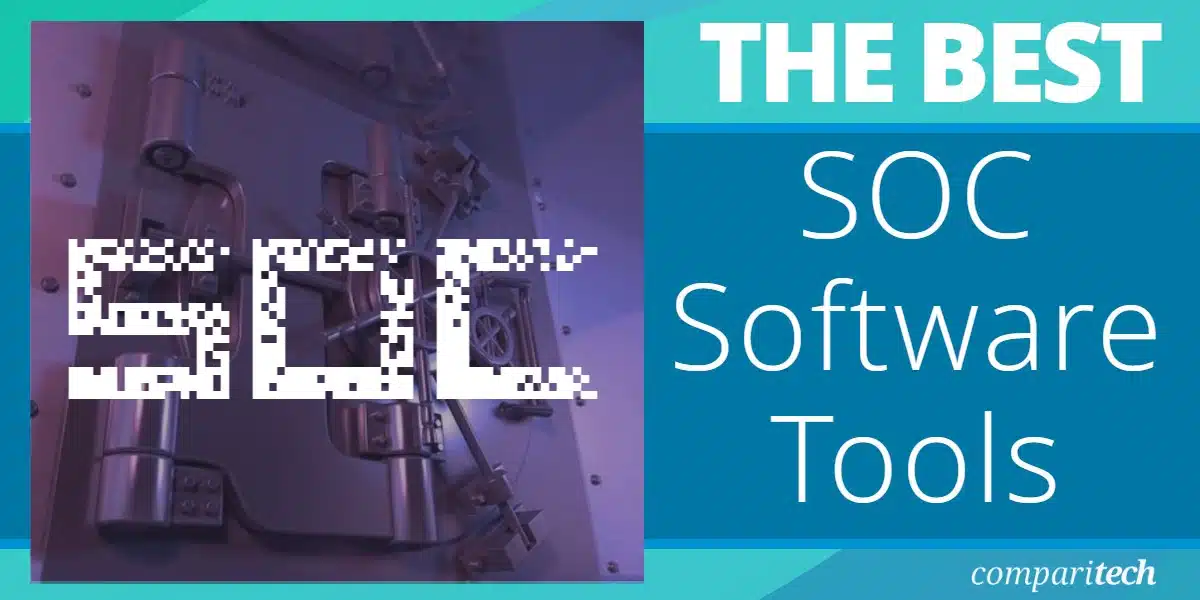 Best SOC Software Tools