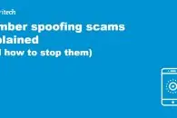 Number spoofing scams explained